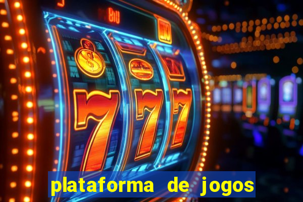 plataforma de jogos boa para ganhar dinheiro